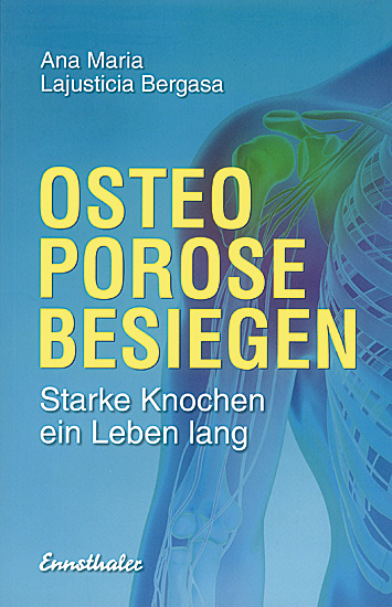 OSTEOPOROSE BESIEGEN
